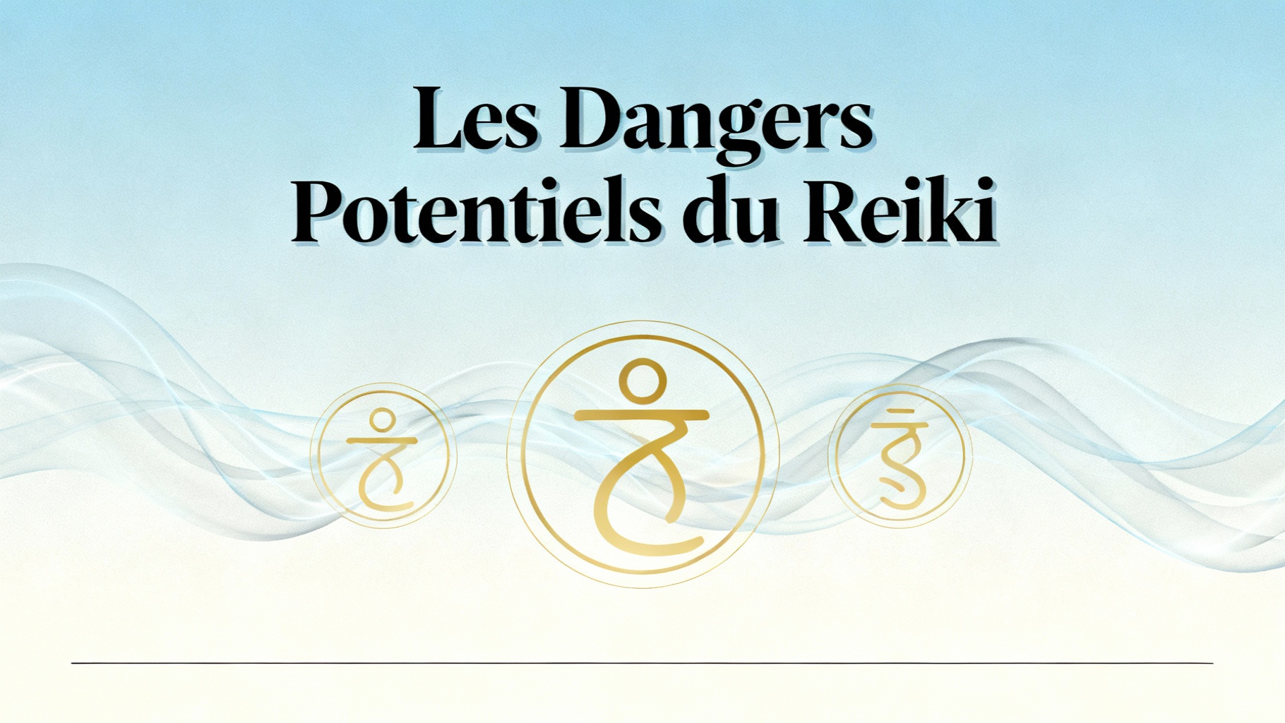 Reiki : Quels Dangers pour Votre Bien-Être ? 1 Les Dangers Potentiels du Reiki