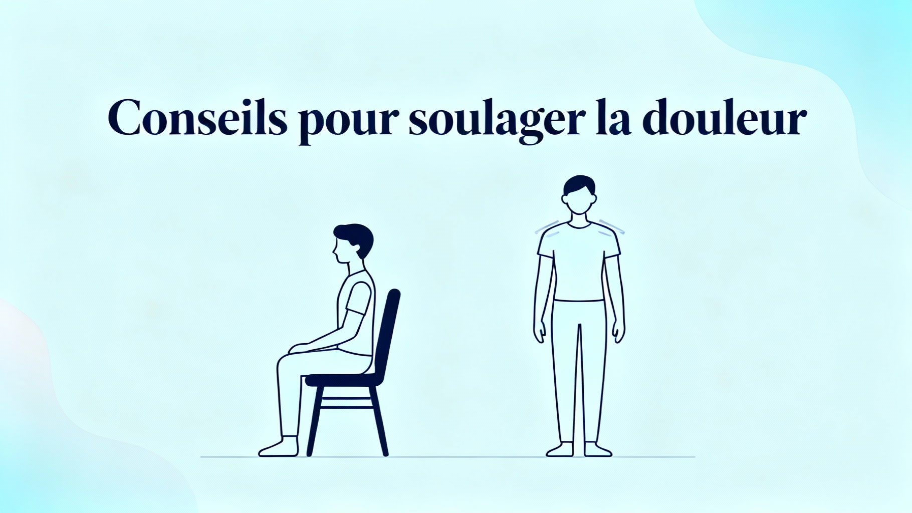 Conseils pour soulager la douleur